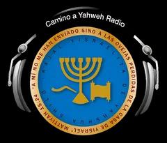 Camino a Yahweh Radio