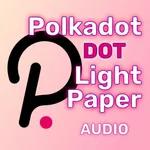 DOT: Polkadot Audio Light Paper