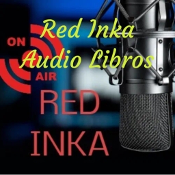 Podcast Red Inka + Audio Libros
