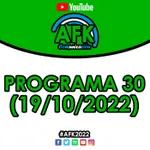 #AFK2022 | Programa 30 (19/10)