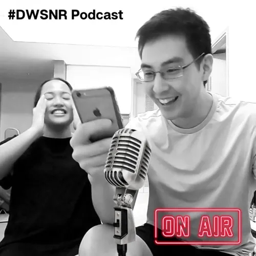 #DWSNR Podcast