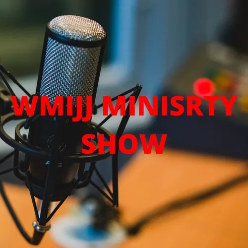 WMIJJ Ministry's Show