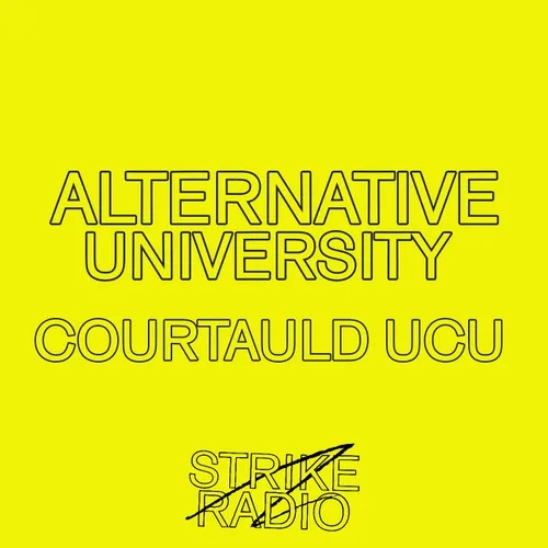 Alternative University at The Courtauld UCU