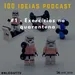 100 Ideias Podcast #1 - Exercícios na quarentena