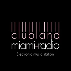 Clubland Miami Radio