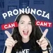 Pronúncia de CAN e CAN'T - Qual a diferença? | Sara Scarcelli