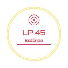 LP 45 Estéreo