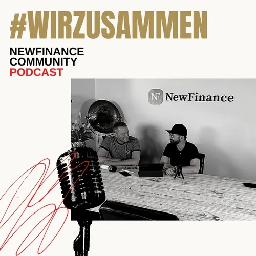 #wirzusammen : NewFinance Community Podcast