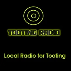 Tooting Radio