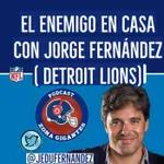 LIONS VS GIANTS WEEK 11- El Enemigo en Casa con Jorge Fernandez