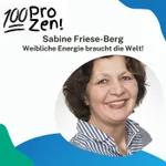 #44: Sabine Friese-Berg - Weibliche Energie braucht die Welt!