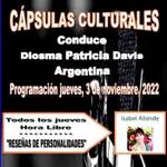 Cápsulas Culturales - Reseña de la escritora chilena, Isabel Allende * Conduce: Diosma Patricia Davis - Argentina.
