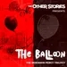 The Balloon - The Benjamin Percy Trilogy