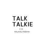 TALKIE TAKIE | RJ HARI | S2E1| MALAYALAM TODAY