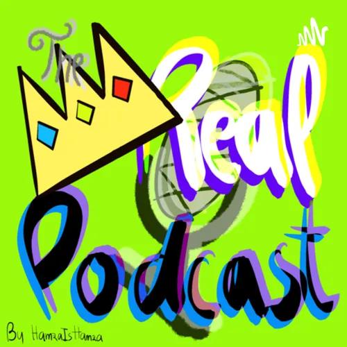 (the) REAL PODCAST