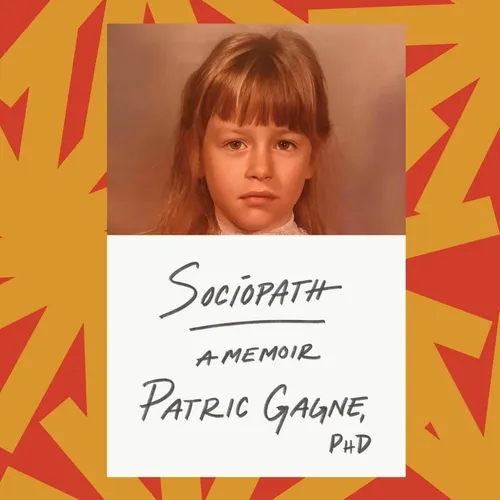 'Sociopath' is a memoir about how to live with – and treat – the social disorder