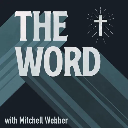 "The Word" with Mitchell Webber