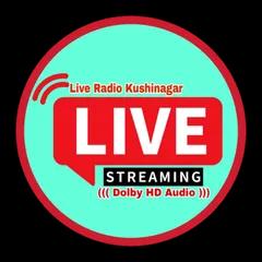 Live Radio Kushinagar