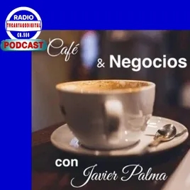  Podcasts  Café y Negocios