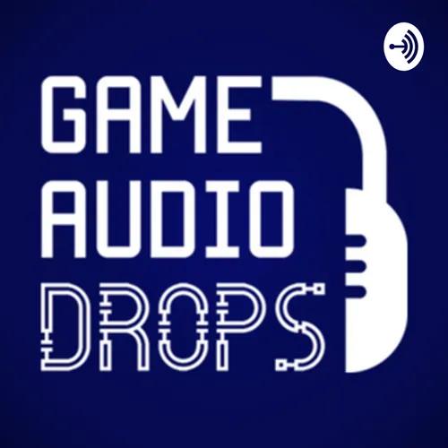 Game Audio Drops