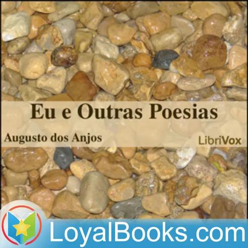Eu e Outras Poesias by Augusto dos Anjos