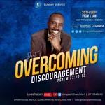 How do we overcome discouragement? | Part 2