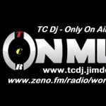 On Music TC Dj - Only On Air 24/7 Stay Tuned