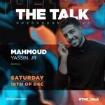 #TheTalk with Mahmoud Yassin JR