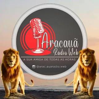 Aracauã Rádio Web - "A SUA  AMIGA DE TODAS ÀS HORAS".