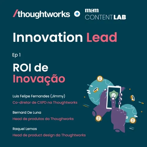Innovation Lead #1 | ROI da Inovação