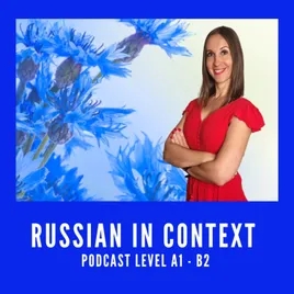 Podcast Learn Russian in Context