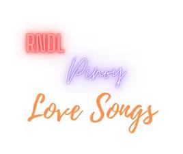 RNDL Pinoy Love Songs