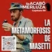 La metamorfosis de Masetti