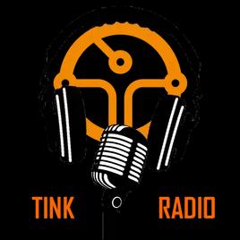 TINK RADIO PODCAST