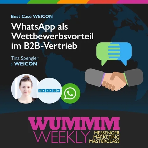 Tina Spengler - Wie nutzt WEICON WhatsApp im weltweiten B2B-Vertrieb?