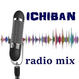 ichiban radio mix