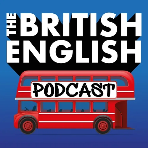 The British English Podcast