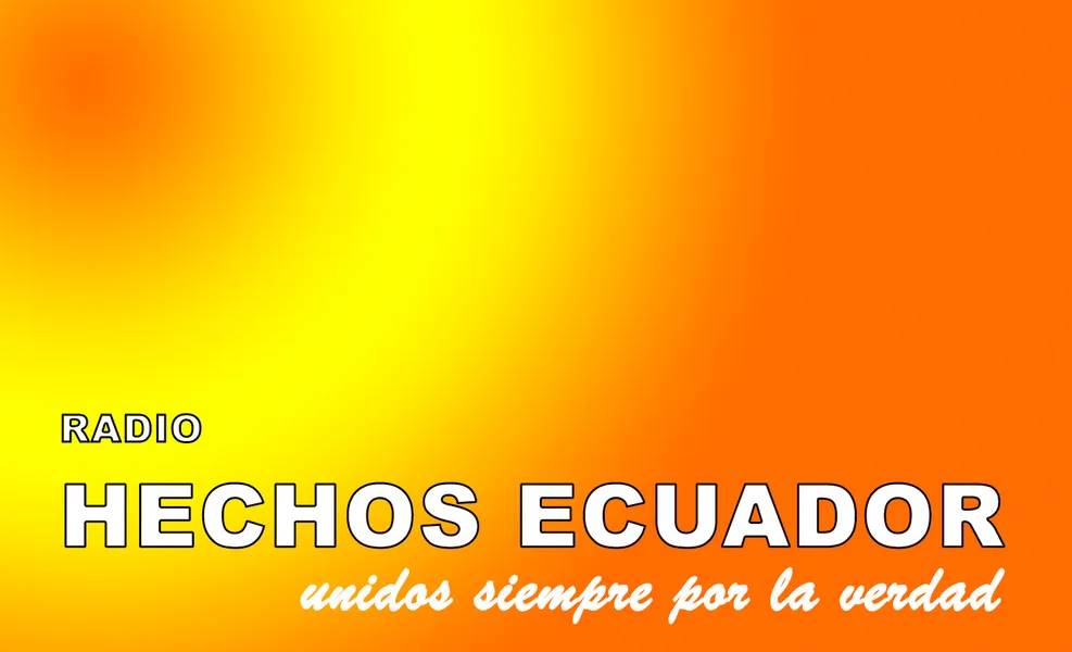 Radio Hechos Ecuador