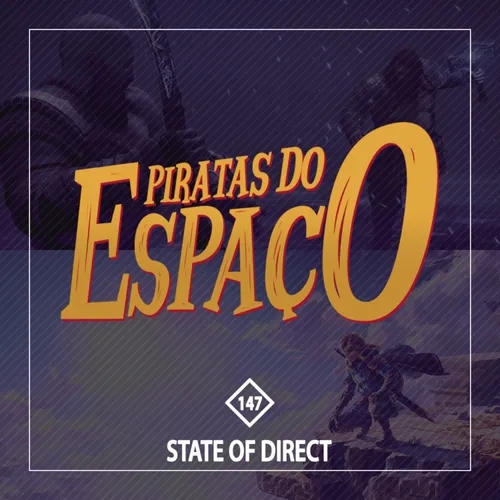 State of Direct - Piratas Do Espaço #147