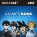 Dudecast #459 – Animes bons com finais ruins
