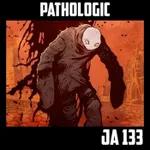 
	 [JA 133] Pathologic 
	