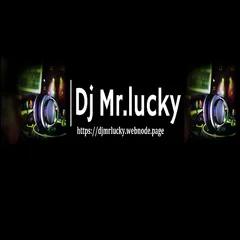 Dj Mr.lucky Live And On Air Sreaming