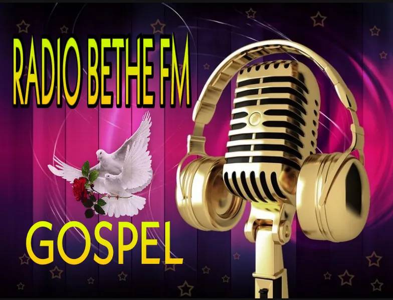 RADIO BETHE FM GOSPEL