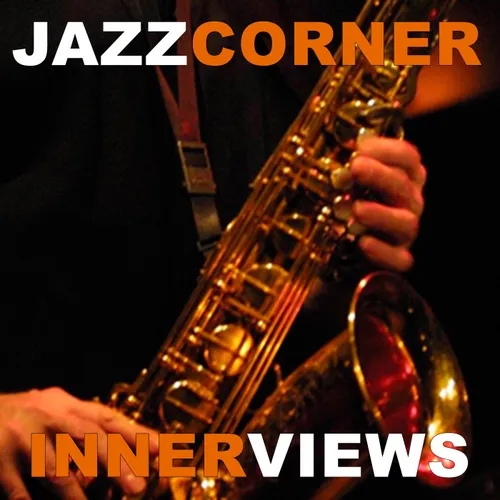 Jazzcorner.com Innerviews