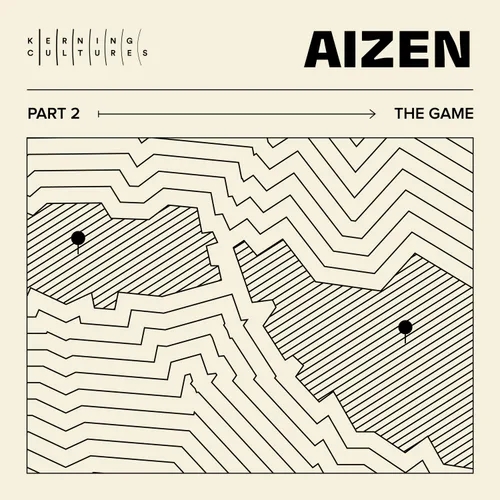 Aizen – Part 2: The Game