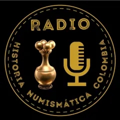 Radio Historia Numismática Colombia