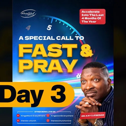 Day 3 | A Call to Fast & Pray (September Edition)