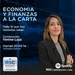 Yanina Lojo - Programa Economía y finanzas a la carta - Viernes 24 de Noviembre
