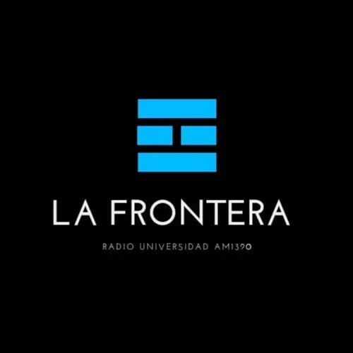 La Frontera 446 Lara Fichera || Walter Romero
