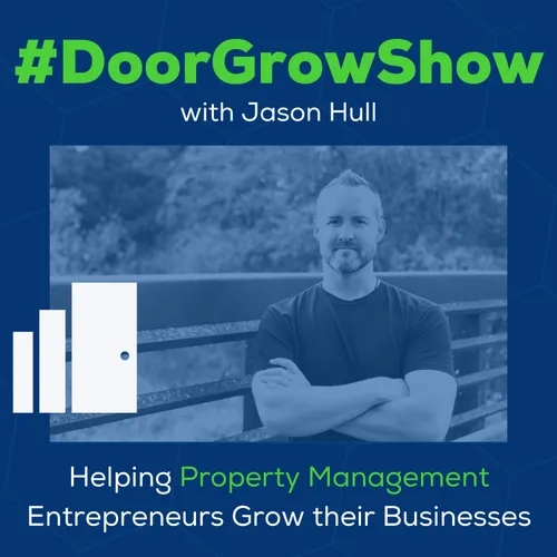 #DoorGrowShow - Property Management Growth